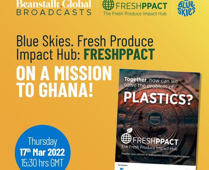 Register for our next webinar: FRESHPPACT. On A Mission to Ghana!
